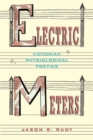 Image for Electric meters  : Victorian physiological poetics