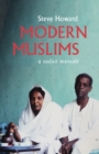 Image for Modern Muslims  : a Sudan memoir