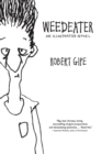 Image for Weedeater  : an illustrated novel