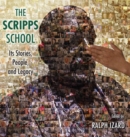Image for The Scripps School : Its Stories, People, and Legacy