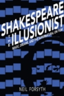 Image for Shakespeare the illusionist  : magic, dreams, and the supernatural on film
