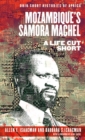 Image for Mozambique&#39;s Samora Machel  : a life cut short
