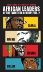 Image for African leaders of the twentieth centuryVolume 2,: Cabral, Machel, Mugabe, Sirleaf