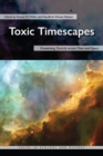 Image for Toxic Timescapes