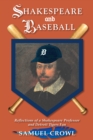 Image for Shakespeare and Baseball: Reflections of a Shakespeare Professor and Detroit Tigers Fan