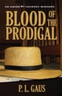 Image for Blood of the Prodigal: An Amish Country Mystery