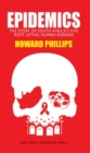 Image for Epidemics: The Story of South Africa&#39;s Five Most Lethal Human Diseases