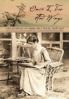 Image for Once I Too Had Wings: The Journals of Emma Bell Miles, 1908-1918