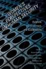 Image for Women&#39;s perspectives on human security: violence, environment, and sustainability