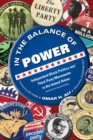 Image for In the balance of power: independent black politics and third-party movements in the United States