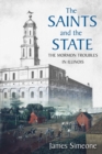Image for The Saints and the State: The Mormon Troubles in Illinois