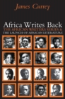 Image for Africa writes back: the African writers series &amp; the launch of African literature