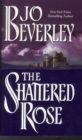 Image for The Shattered Rose