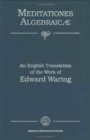 Image for Meditationes Algebraicae, an English Translation of the Work of Edward Waring