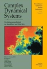 Image for Complex Dynamical Systems : the Mathematics Behind the Mandelbrot and Julia Sets