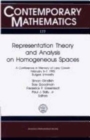 Image for Representation Theory and Analysis on Homogeneous Spaces