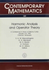 Image for Harmonic Analysis and Operator Theory