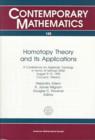 Image for Homotopy Theory and Its Applications : Conference on Algebraic Topology