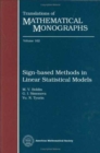 Image for Sign-Based Methods In Linear Statistical Models