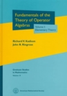 Image for Fundamentals of the theory of operator algebrasVol. 1: Elementary theory