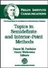 Image for Topics in Semidefinite and Interior-point Methods