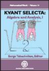 Image for Kvant Selecta, Part 1 : Algebra and Analysis