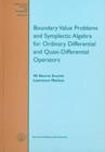 Image for Boundary Value Problems and Symplectic Algebra for Ordinary Differential and Quasi-differential Operators