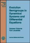 Image for Evolution Semigroups in Dynamical Systems and Differential Equations