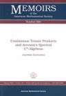 Image for Continuous Tensor Products and Arveson&#39;s Spectral C-algebras