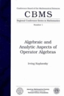 Image for Algebraic and Analytic Aspects of Operator Algebras