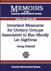 Image for Invariant Measures for Unitary Groups Associated to Kac-Moody Lie Algebras