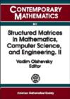 Image for Structured Matrices in Mathematics, Computer Science, and Engineering, Part 2 : Proceeding of an AMS-IMS-SIAM Joint Summer Research Conference, University of Colorado, Boulder, June 27-July 1, 1999