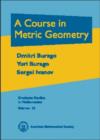 Image for A Course in Metric Geometry