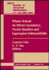 Image for Winter School on Mirror Symmetry, Vector Bundles and Lagrangian Submanifolds
