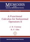 Image for A Functional Calculus for Subnormal Operators II