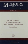 Image for On the Existence of Feller Semigroups with Boundary Conditions