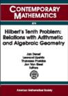 Image for Hilbert&#39;s Tenth Problem : Relations with Arithmetic and Algebraic Geometry