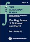 Image for The Regulators of Beilinson and Borel