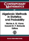 Image for Algebraic Methods in Statistics and Probability