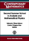 Image for Second Summer School in Analysis and Mathematical Physics  : topics in analysis