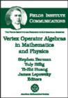 Image for Vertex Operator Algebras in Mathematics and Physics
