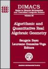 Image for Algorithmic and Quantitative Real Algebraic Geometry