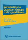 Image for Introduction to Quantum Groups and Crystal Bases