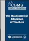 Image for The Mathematical Education of Teachers