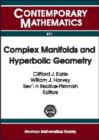 Image for Complex Manifolds and Hyperbolic Geometry