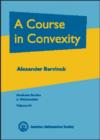 Image for A Course in Convexity