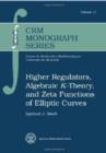 Image for Higher Regulators, Algebraic $K$-Theory, and Zeta Functions of Elliptic Curves
