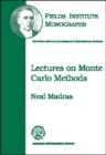 Image for Lectures on Monte Carlo Methods