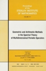 Image for Geometric and Arithmetic Methods in the Spectral Theory of Multidimensional Periodic Operators