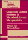 Image for Quasistatic Contact Problems in Viscoelasticity and Viscoplasticity